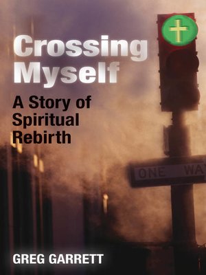 cover image of Crossing Myself